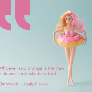 Elle Woods Legally Blonde Quote