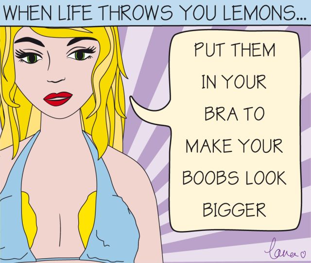 when life throws you lemons